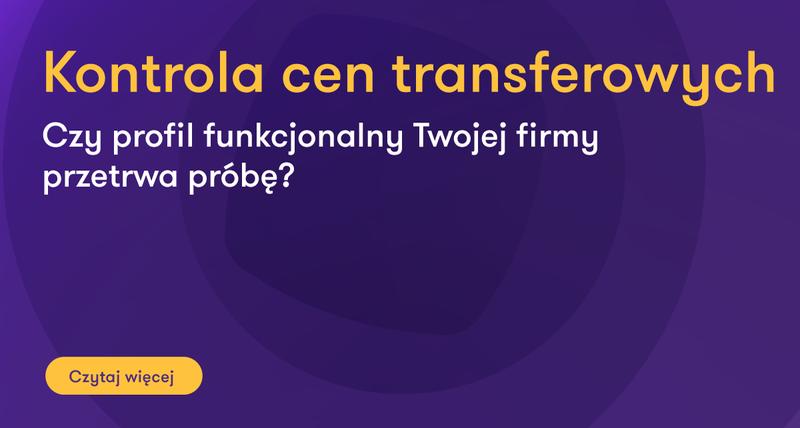 Dokumentacja i obowiązki w cenach transferowych